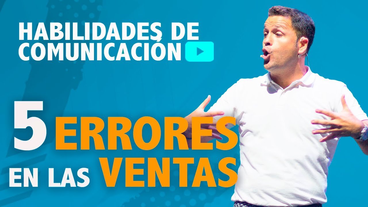 Cómo mejorar tus habilidades de comunicación en ventas