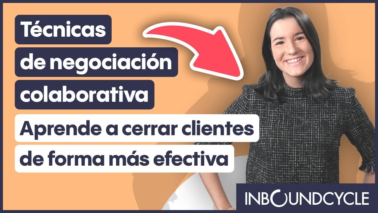 Cómo usar la negociación colaborativa en ventas