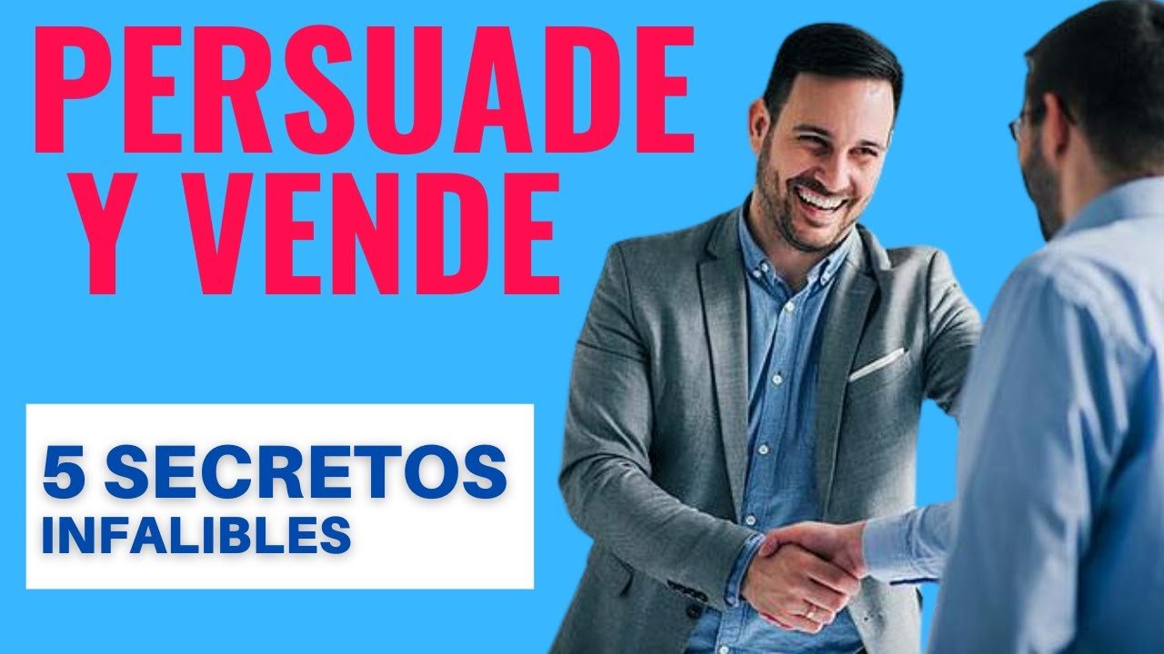 Estrategias de persuasión en ventas