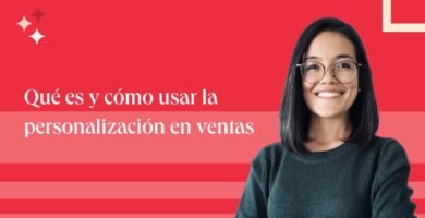 Técnicas de ventas basadas en la personalización